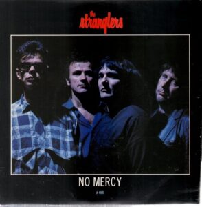 THE STRANGLERS - NO MERCY 7"