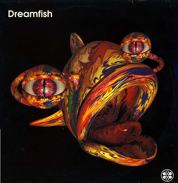 DREAMFISH - Dreamfish (1993, Rising High Records)