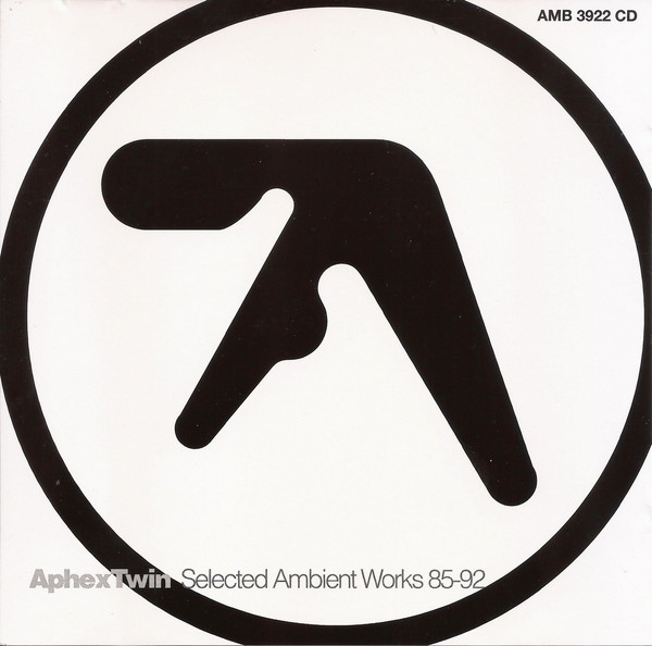 APHEX TWIN - Selected Ambient Works I + II (1992, Apollo - 1994, Warp Records)