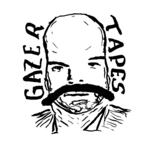 GAZER TAPES © Gazer Tapes