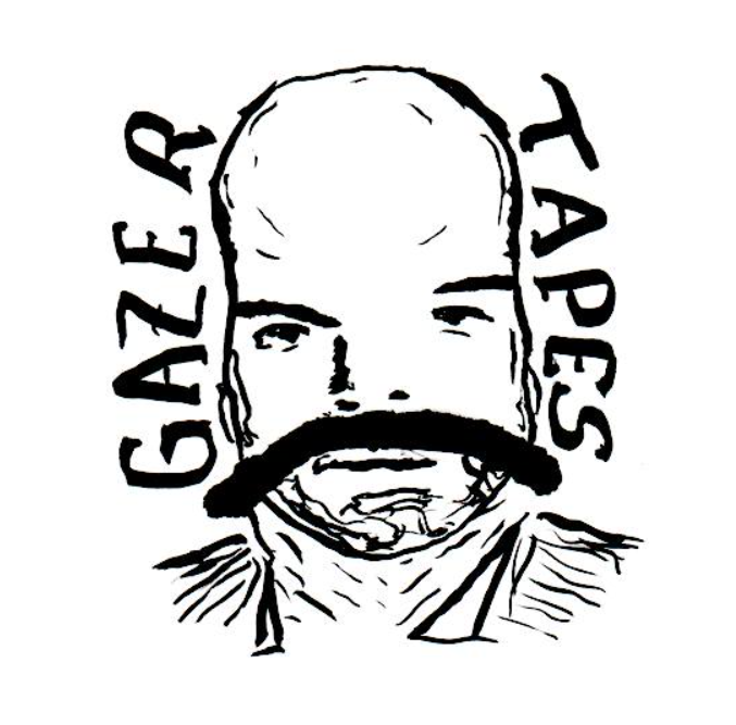 GAZER TAPES © Gazer Tapes