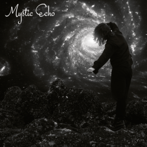 MYSTIC ECHO © MYSTIC ECHO