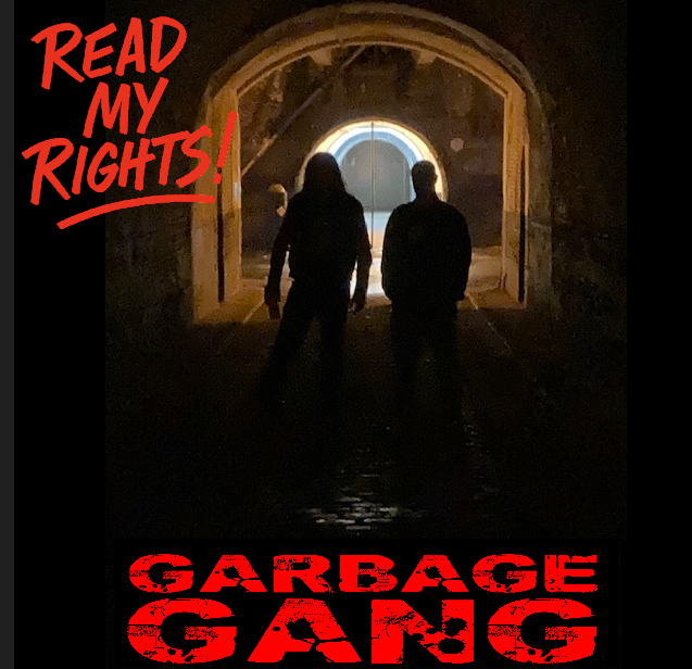 GARBAGE GANG © GARBAGE GANG